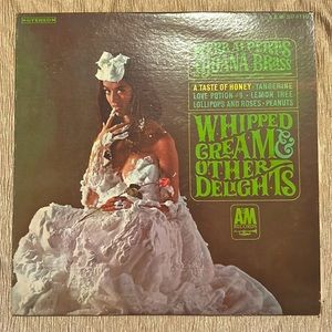 Herb Alpert and The Tijuana Brass Whipped Cream and Other Delights Vinyl Record